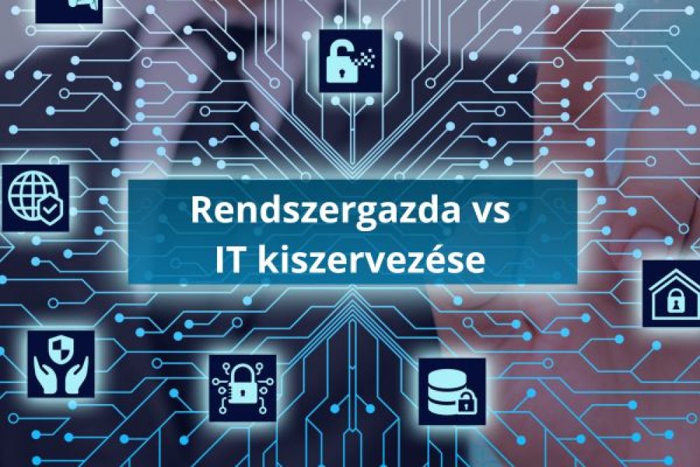 it kiszervezése vs rendszergazda